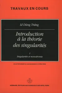 Introduction à la théorie des singularités, Volume 1_cover