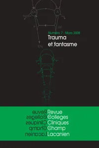 Revue des collèges de clinique psychanalytique du champ lacanien n°07_cover