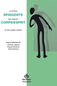 La théorie spinoziste des rapports corps/esprits et des usages actuels_cover