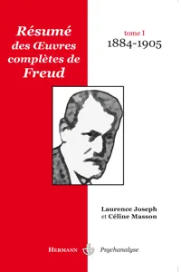 Résumé des œuvres complètes de Freud. Tome I_cover