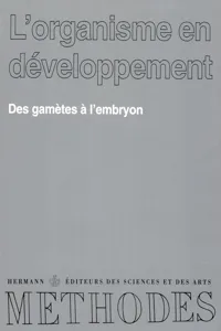 L'Organisme en développement, Volume 1_cover