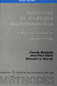 Exercices de cinétique électrochimique. Tome II_cover