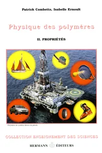 Physique des polymères. Tome II_cover