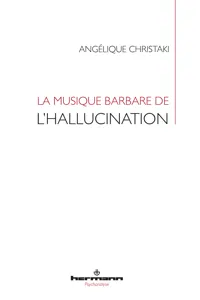 La musique barbare de l'hallucination_cover