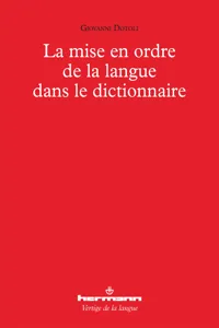 La mise en ordre de la langue dans le dictionnaire_cover