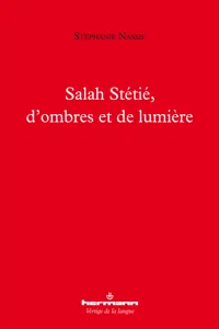 Salah Stétié, d'ombres et de lumière_cover