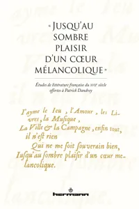 « Jusqu'au sombre plaisir d'un cœur mélancolique »_cover