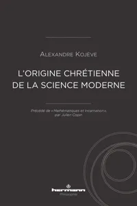 L'origine chrétienne de la science moderne_cover