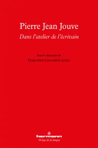 Pierre Jean Jouve : dans l'atelier de l'écrivain_cover