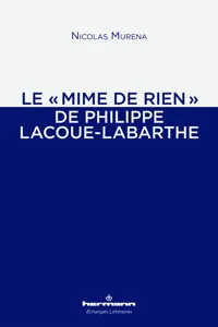 Le "mime de rien" de Philippe Lacoue-Labarthe_cover