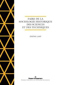 Faire de la sociologie historique des sciences et des techniques_cover