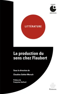 La production du sens chez Flaubert_cover