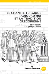 Le chant liturgique aujourd'hui et la tradition grégorienne_cover