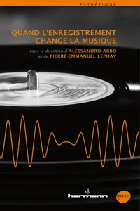 Quand l'enregistrement change la musique_cover