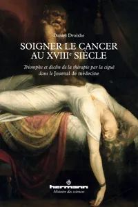 Soigner le cancer au XVIIIe siècle_cover