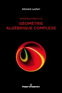 Introduction à la géométrie algébrique complexe_cover