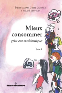 Mieux consommer grâce aux mathématiques. Volume 2_cover