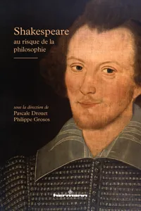 Shakespeare au risque de la philosophie_cover