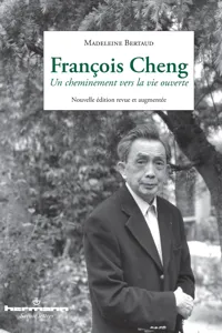 François Cheng. Nouvelle édition revue et corrigée_cover