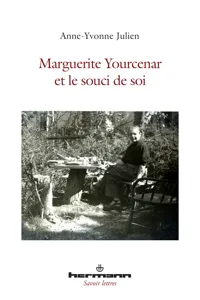 Marguerite Yourcenar et le souci de soi_cover