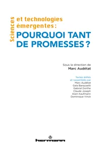 Sciences et technologies émergentes : pourquoi tant de promesses ?_cover