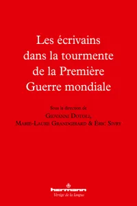 Les écrivains dans la tourmente de la Première Guerre mondiale_cover