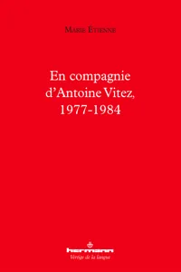 En compagnie d'Antoine Vitez, 1977-1984_cover