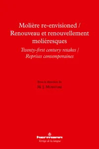 Molière Re-Envisioned / Renouveau et renouvellement moliéresques_cover