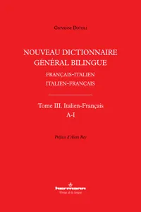 Nouveau dictionnaire général bilingue français-italien/italien-français, tome III : italien-français, lettres A-I_cover