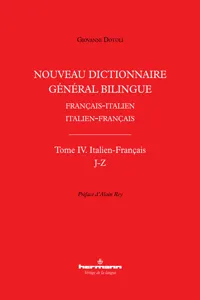 Nouveau dictionnaire général bilingue français-italien/italien-français, tome IV : italien-français, lettres J-Z_cover