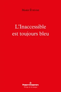 L'Inaccessible est toujours bleu_cover