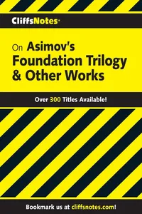 CliffsNotes on Asimov's Foundation Trilogy & Other Works_cover