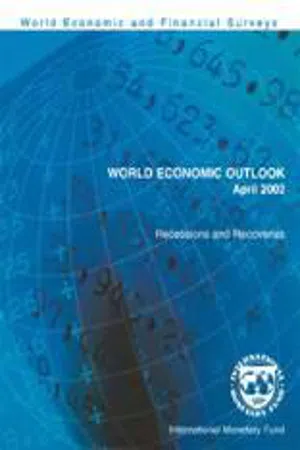 World Economic Outlook, April 2002 : Recessions and Recoveries