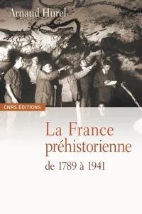 La France préhistorienne de 1789 à 1941_cover