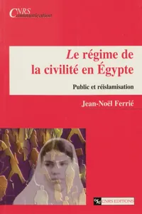 Le régime de la civilité en Égypte_cover