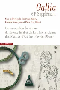 Les ensembles funéraires du Bronze final et de La Tène ancienne des Martres-d'Artière_cover