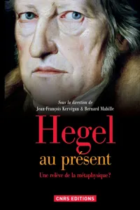 Hegel au présent. Une relève de la métaphysique ?_cover