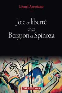 Joie et liberté chez Bergson et Spinoza_cover