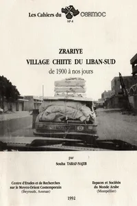 Zrariyé, village chiite du Liban‑Sud de 1900 à nos jours_cover