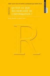 Qu'est-ce que rechercher de l'information ?_cover