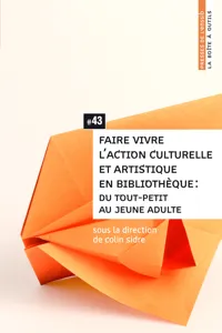 Faire vivre l'action culturelle et artistique en bibliothèque_cover