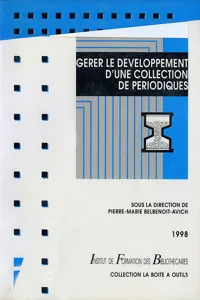 Gérer le développement d'une collection de périodiques_cover