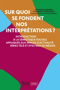 Sur quoi se fondent nos interprétations ?_cover