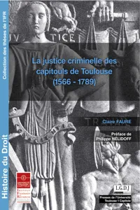 La justice criminelle des capitouls de Toulouse_cover