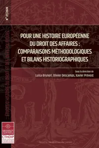 Pour une histoire européenne du droit des affaires : comparaisons méthodologiques et bilans historiographiques_cover