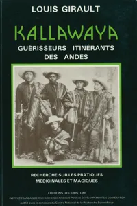 Kallawaya, guérisseurs itinérants des Andes_cover