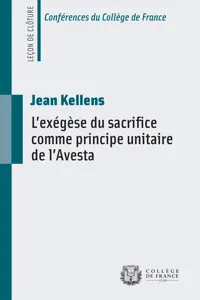 L'exégèse du sacrifice comme principe unitaire de l'Avesta_cover