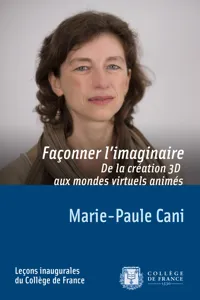 Façonner l'imaginaire. De la création 3D aux mondes virtuels animés_cover