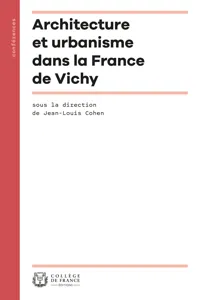 Architecture et urbanisme dans la France de Vichy_cover