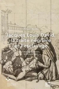 Jacques Louis David, la traite négrière et l'esclavage_cover